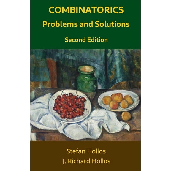 Combinatorics Problems and Solutions: Second Edition, (Paperback)