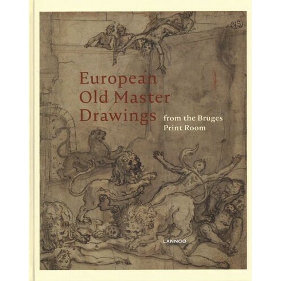 Pre-Owned European Old Master Drawings : From the Bruges Print Room (Hardcover)