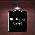 thumbnail image 2 of Bird Feeding Allowed BLACK Aluminum Composite Sign 15''x18'', 2 of 9