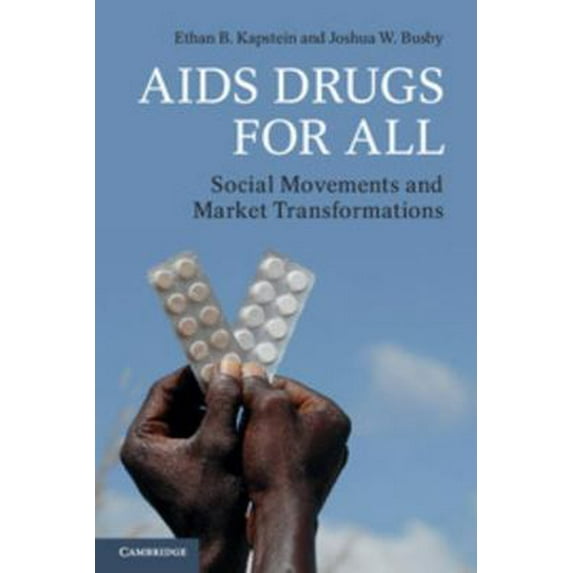 Pre-Owned AIDS Drugs For All (Paperback) 1107632641 9781107632646