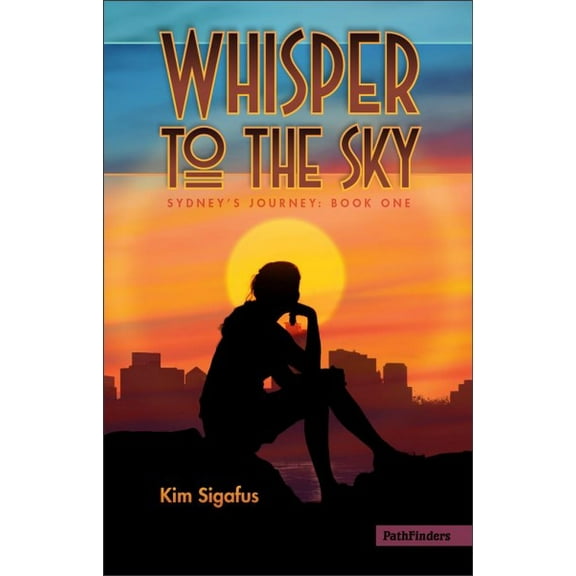 Pre-Owned Whisper to the Sky (Sydney's Journey) Paperback
