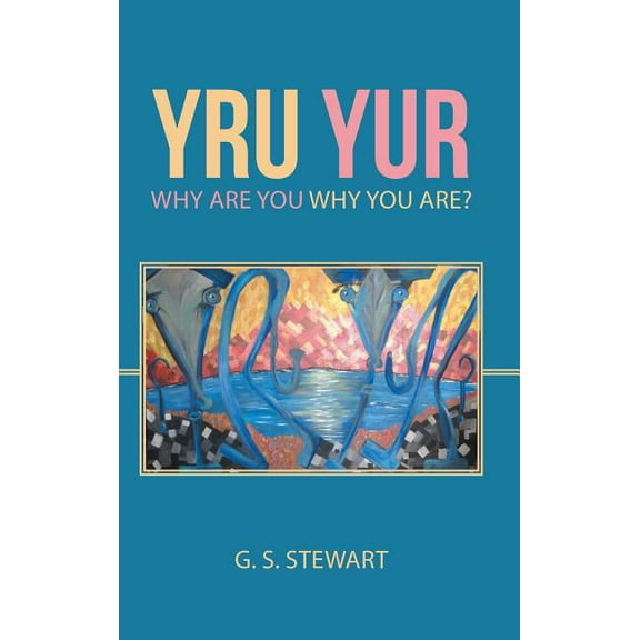 Yru Yur : Why Are You Why You Are? (Hardcover)