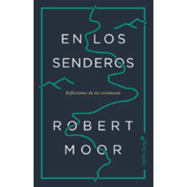 EN LOS SENDEROS CAPITAN SWING LIBROS ROBERT MOORE