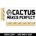thumbnail image 2 of Cactus Practice Makes Perfect Teacher Student School Self-Inking Rubber Stamp Ink Stamper - Blue Ink - Small 1-1/2 Inch, 2 of 7