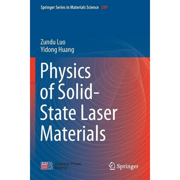 Springer Materials Science Physics of Solid-State Laser Materials, Book 289, (Paperback)