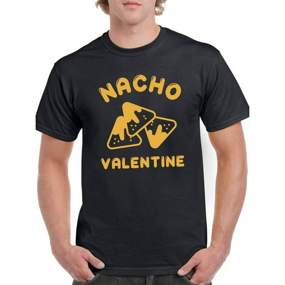 Nacho Valentine T-Shirt Men -Smartprints Designs, Male 5X-Large