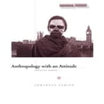 thumbnail image 1 of Anthropology with an Attitude: Critical Essays, 1 of 1