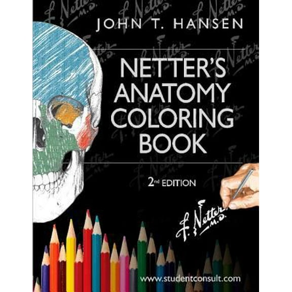 Pre-Owned Netter's Anatomy Coloring Book: with Student Consult Access (Netter Basic Science) (Paperback) 0323187986 9780323187985