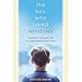 thumbnail image 3 of The Boy Who Loved Windows, 3 of 3