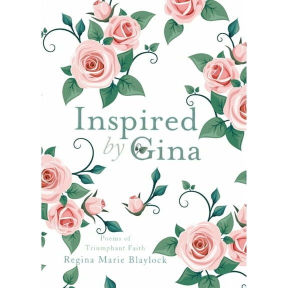 Inspired by Gina (Paperback)