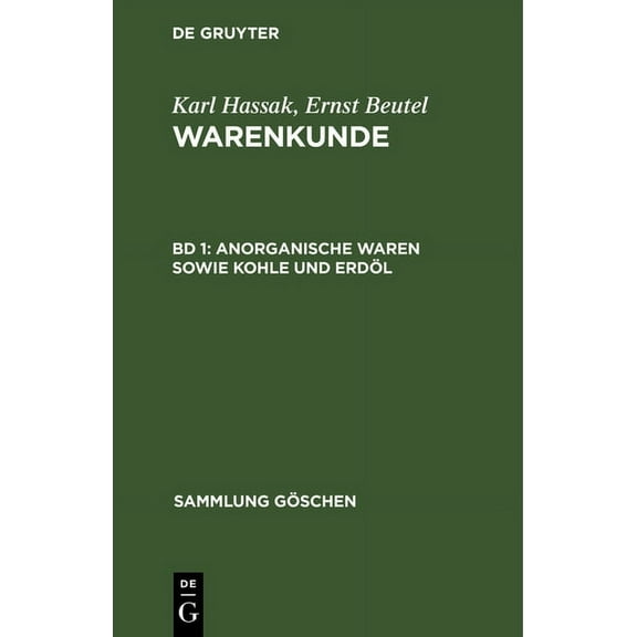 Sammlung GÃ¶schen Anorganische Waren sowie Kohle und ErdÃ¶l, Book 222, (Hardcover)
