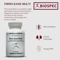 thumbnail image 3 of Biospec Nutritionals Fibro-Ease Multi - Contains Essential Vitamins & Minerals - Support Energy Production & General Health, 3 of 5