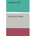 thumbnail image 1 of The Gold of Fairnilee, 1 of 2