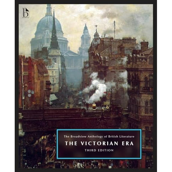 Pre-Owned The Broadview Anthology of British Literature Volume 5: The Victorian Era - Third Edition, 9781554814916, 155481491X, Paperback, 3 edition