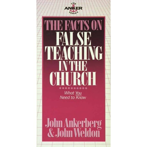 Pre-Owned The Facts on False Teaching in the Church (The Anker Series) (Paperback) 0890817146 9780890817148