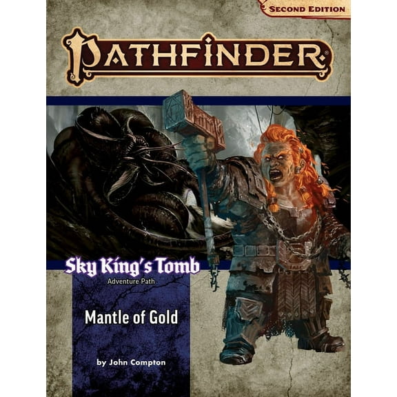 Pathfinder Adventure Path: Mantle of Gold (Sky King's Tomb 1 of 3) (P2), (Paperback)