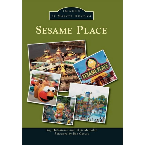 Images of Modern America: Sesame Place (Paperback)