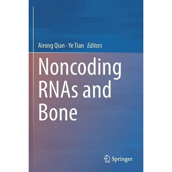 Noncoding Rnas and Bone, (Paperback)