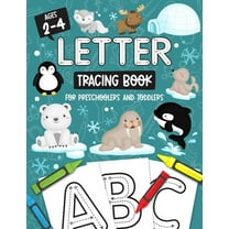 Letter Tracing Book for Preschoolers and Toddlers: Homeschool, Preschool Skills for Age 2-4 Year Olds (Big ABC Books) Trace Letters and Numbers Workbook of the Alphabet and Sight Words: XXX Book Cover