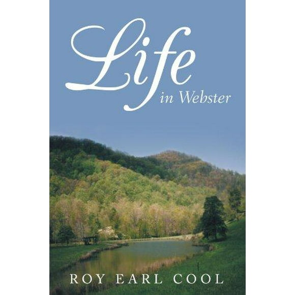 La Vie dans le Webster