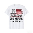 thumbnail image 2 of Independence Day 250th Anniversary 100% Cotton Men Women 2026 Summer Harajuku Style Men's Short Sleeve Fashion O-neck Tshirt, 2 of 28
