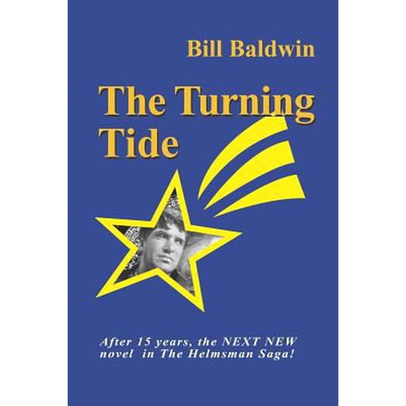 Pre-Owned The Turning Tide (Paperback) 1614348782 9781614348788