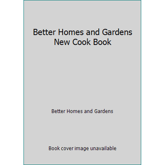 Pre-Owned Better Homes and Gardens New Cook Book (Paperback) 0470591366 9780470591369