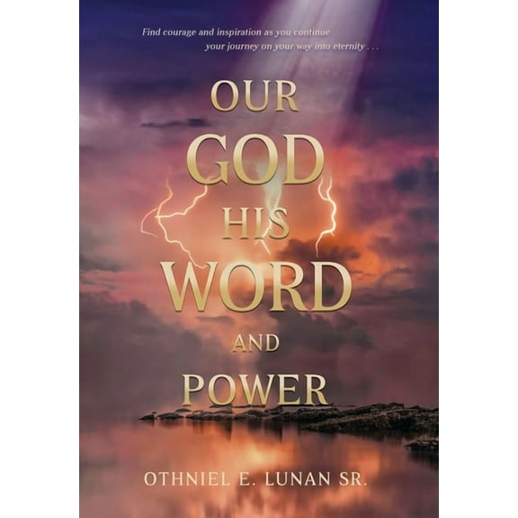 Our God His Word And Power, (Hardcover)
