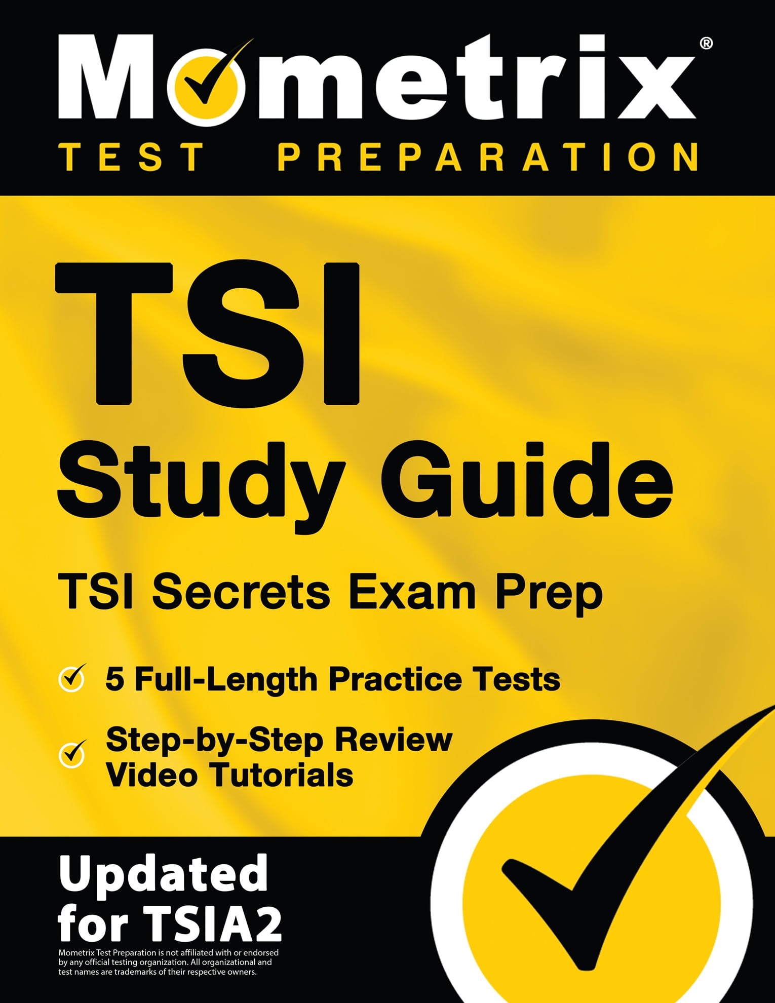 TSI Study Guide TSI Secrets Exam Prep, 5 FullLength Practice Tests