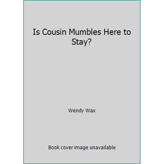 Pre-Owned Is Cousin Mumbles Here to Stay? (Paperback) 0440848997 9780440848998