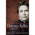 thumbnail image 1 of The Selected Letters of Florence Kelley, 1869-1931, 1 of 1