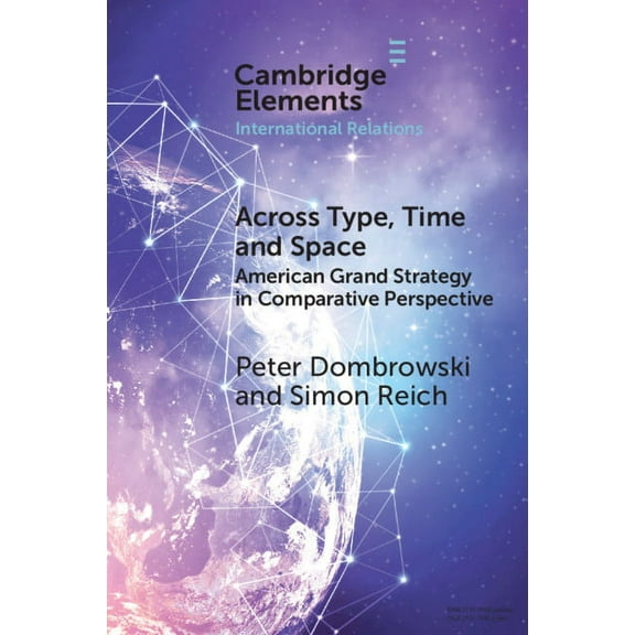 Elements in International Relations Across Type, Time and Space, (Paperback)