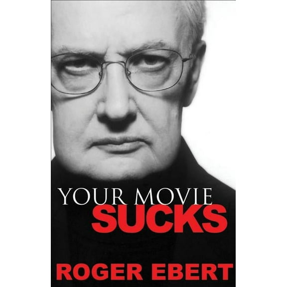 Your Movie Sucks, (Paperback)