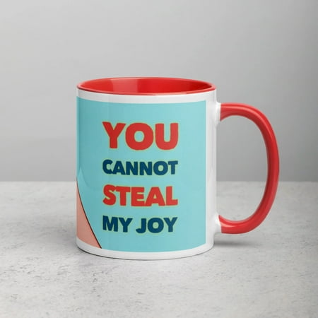 

GloWell Designs - Mug with Color Inside - Affirmation Quote - You Cannot Steal My Joy