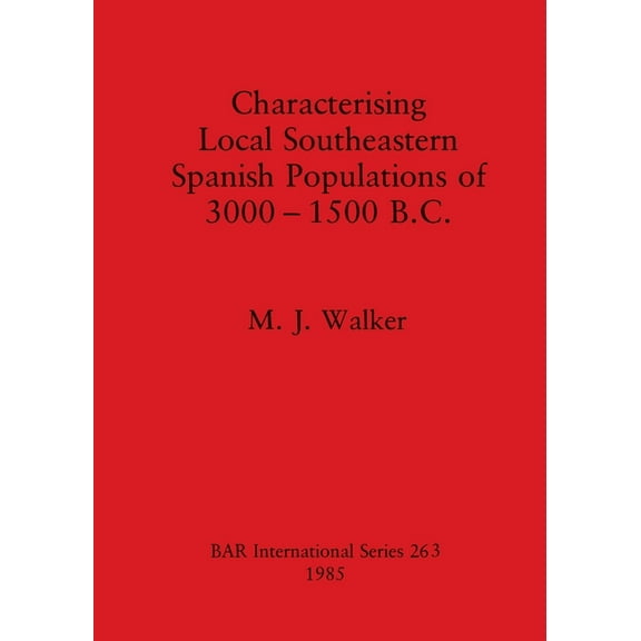 Characterizing Local Southeastern Spanish Populations of 3000-1500 Bc