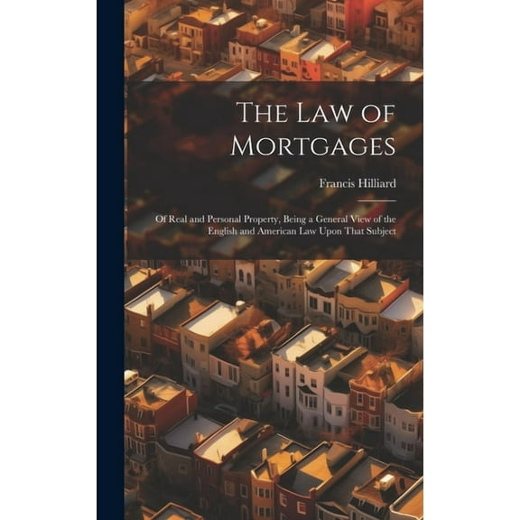The Law of Mortgages (Hardcover)