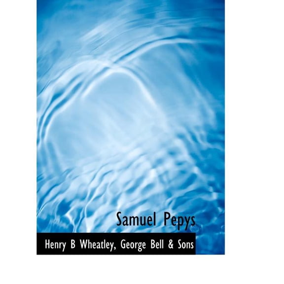 Samuel Pepys, (Paperback)