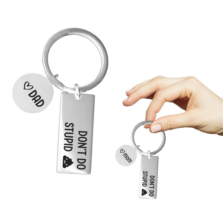 UNIQUE Don’t Do Stupid Love Mom Stainless-Steel Keychains Son Daughter  Keychain