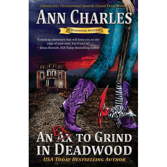 Deadwood Humorous Mystery An Ex to Grind in Deadwood, Book 5, (Paperback)