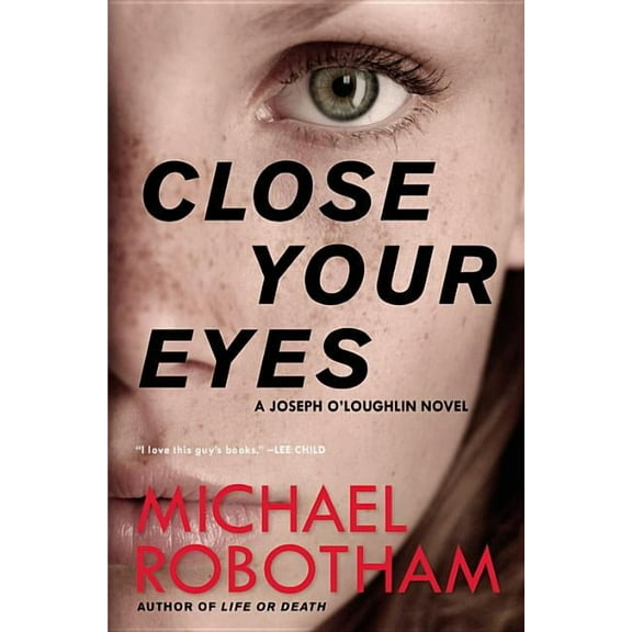 Joseph O'Loughlin Close Your Eyes, Book 8, (Paperback)