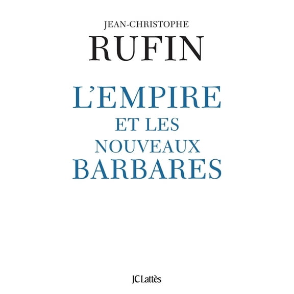 L'empire et les nouveaux barbares, (Paperback)