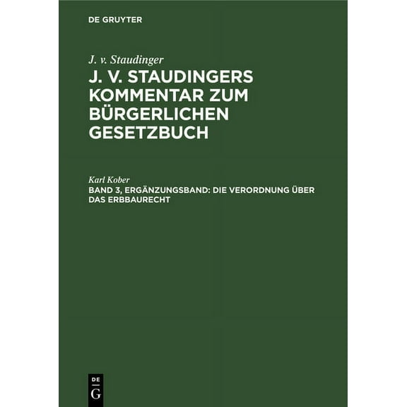 Die Verordnung Über Das Erbbaurecht (Hardcover)