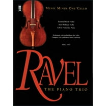 Ravel - The Piano Trio: Music Minus One Cello