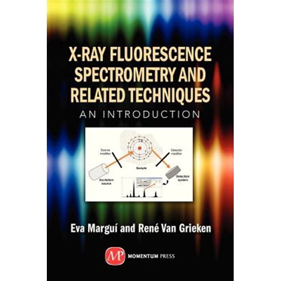 Pre-Owned X-Ray Fluorescence Spectrometry and Related Techniques: An Introduction (Hardcover)