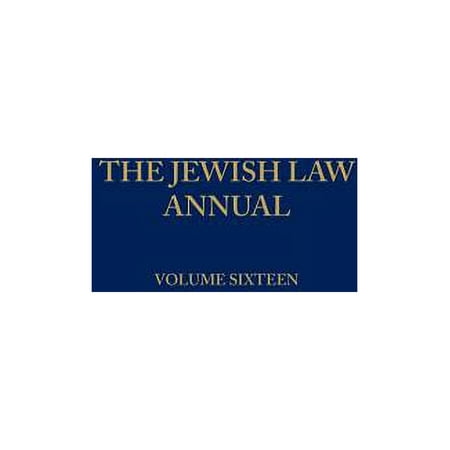 Jewish Law Annual The Jewish Law Annual Volume 16 (Hardcover)