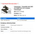 thumbnail image 2 of Turbocharger - Compatible with 2008 - 2010 BMW 535i 3.0L 6-Cylinder Turbocharged 2009, 2 of 2