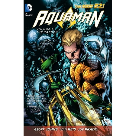 Aquaman Vol. 1: The Trench (The New 52) (Best New 52 Graphic Novels)