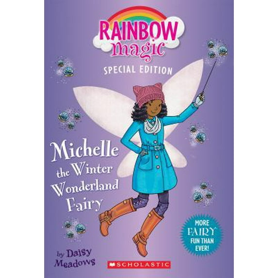 Pre-Owned Michelle the Winter Wonderland Fairy (Paperback) 1338157728 9781338157727
