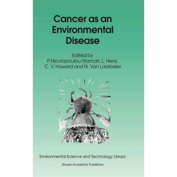 Environmental Science and Technology Lib Cancer as an Environmental Disease, Book 20, (Hardcover)