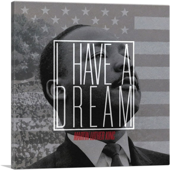 ARTCANVAS I Have A Dream Martin Luther King Civil Rights Canvas Art Print - Size: 26" x 26" (0.75" Deep)
